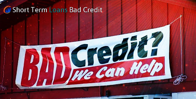 short term loans bad credit, short term loans, bad credit loans, loans for bad credit, 