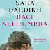 "Baci nell'ombra" di Sara Dardikh 