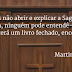 Frase de Martinho Lutero.