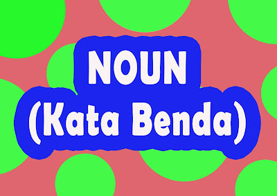 Apa itu Noun