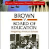 Brown v. Board of Education: Integrating America's Schools by Tim McNeese
