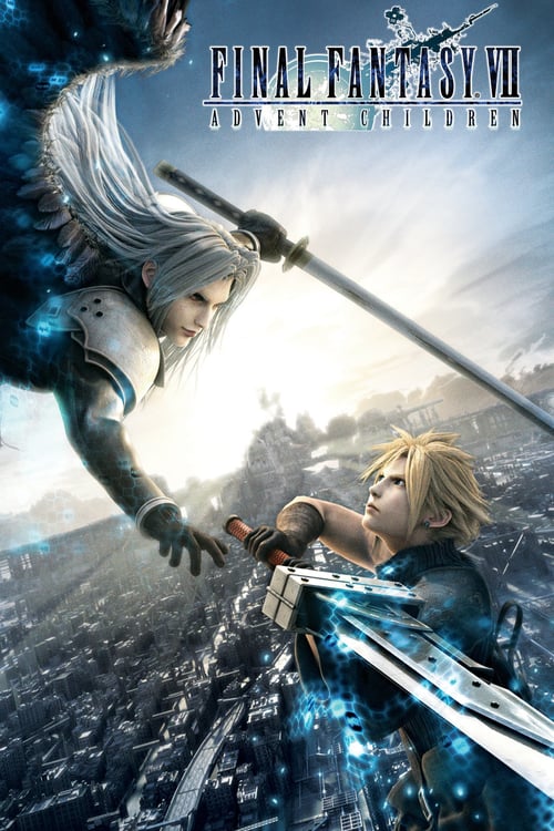 [HD] Final Fantasy VII: Advent Children 2005 Film Kostenlos Ansehen