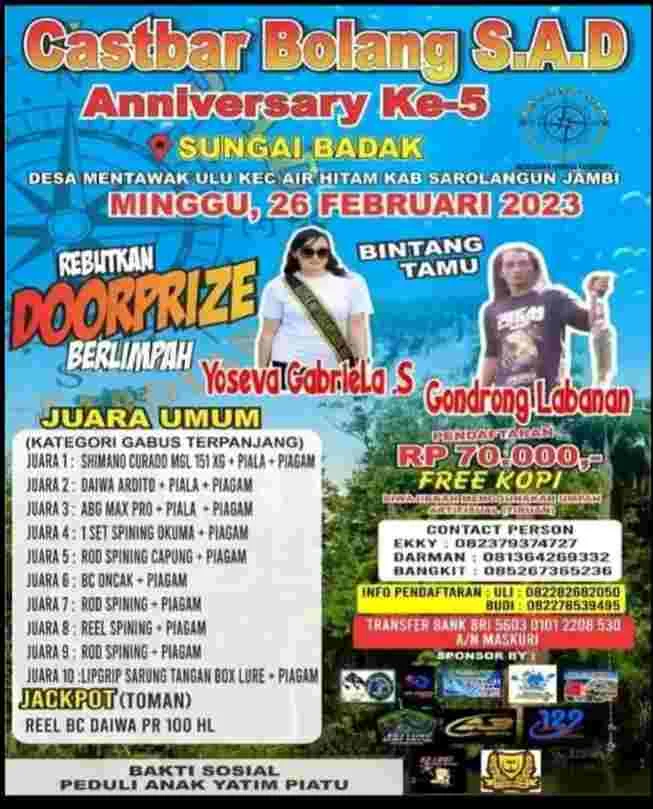 castbar bolang annivarsary ke 5 mancing mania jambi di sungai badak Desa Mentawak Ulu, Kecamatan Air Hitam, Kabupaten Sarolangun, Prov Jambi
