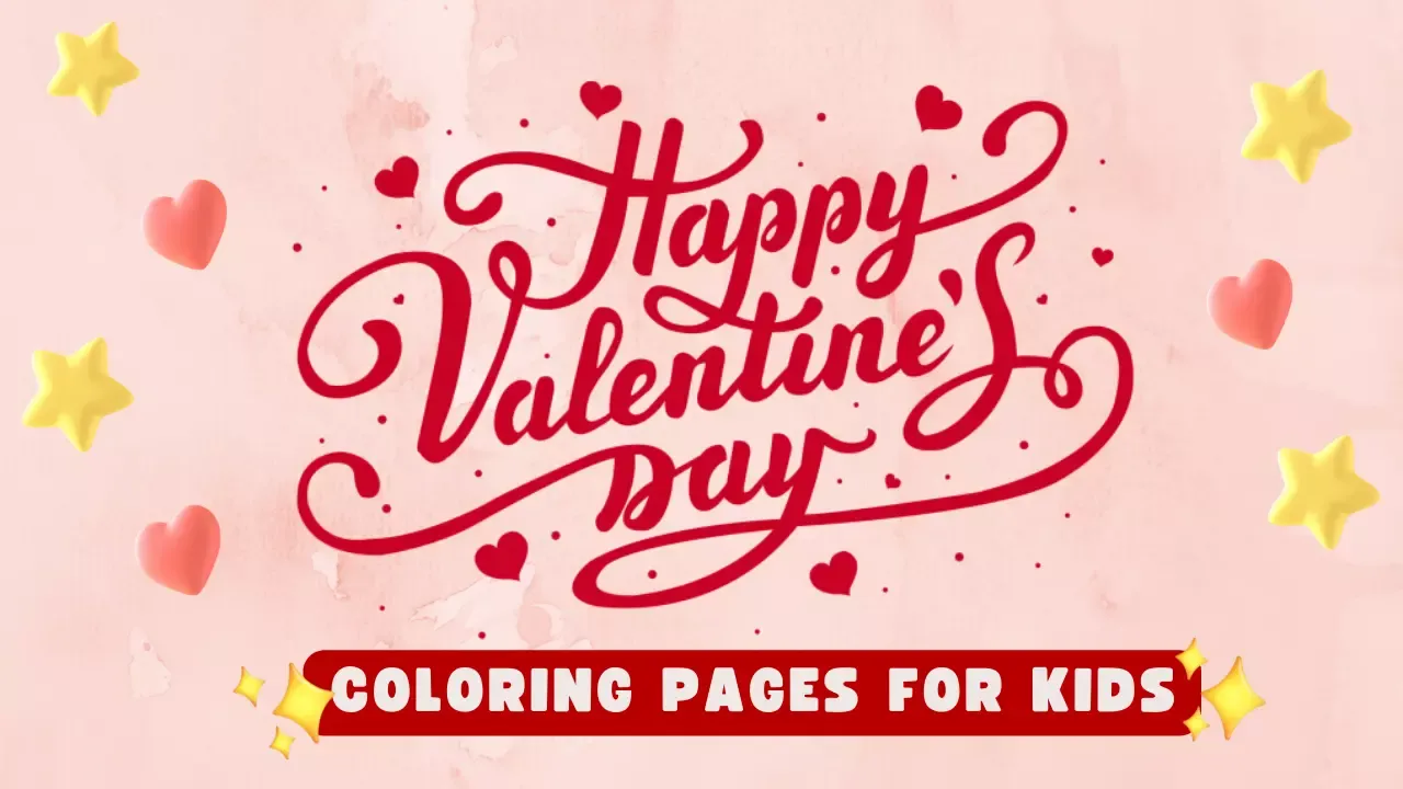 Valentine's Day Coloring Pages for Kids