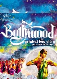 Bollywood: The Greatest Love Story Ever Told Online Filmovi sa prevodom