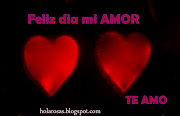 Feliz Dia Amor Regalos Obsequios Romanticos (feliz dia mi amor te amo)