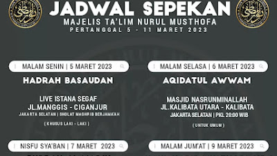 Jadwal Majlis Nurul Musthofa 05-11 Maret 2023