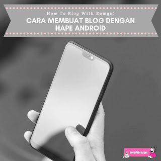 cara membuat blog di hp android untuk pemula