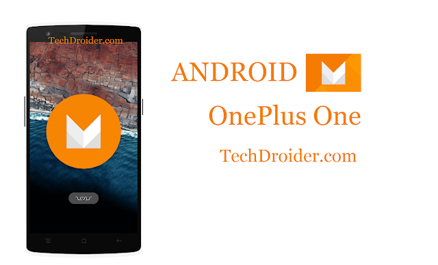 How to Install / Update Android M on OnePlus One