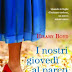 Da oggi in libreria: "I nostri giovedì al parco" di Hilary Boyd