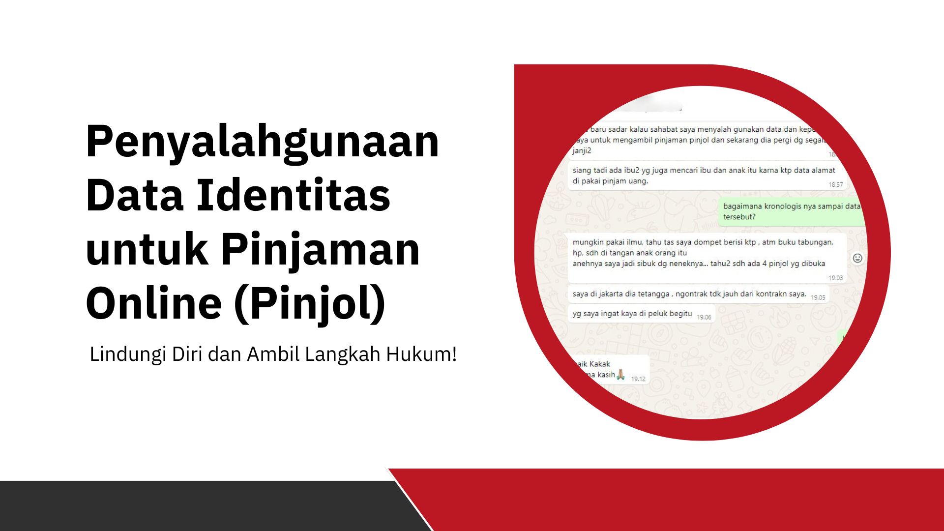 Penyalahgunaan Data Identitas untuk Pinjaman Online (Pinjol): Lindungi Diri dan Ambil Langkah Hukum!