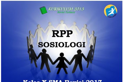 RPP Sosiologi Kelas X SMA/MA Kurikulum 2013 Revisi 2017