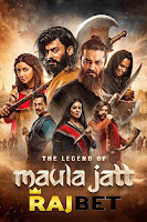 The Legend of Maula Jatt 2022 Full Movie Punjabi 720p CAMRip