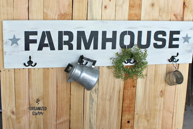 Farmhouse Sign w/hooks & Old Sign Stencils organizedclutter.net