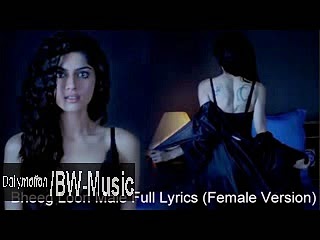 Bheegh Loon (Female Version) HD Video Song - Khamoshiyan