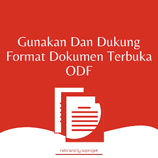 cover Gunakan Dan Dukung Format Dokumen Terbuka ODF