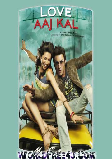 Poster Of Bollywood Movie Love Aaj Kal (2009) 300MB Compressed Small Size Pc Movie Free Download worldfree4u.com