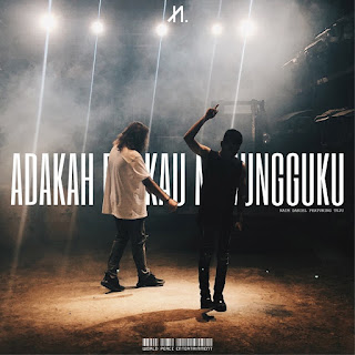 Naim Daniel - Adakah Kau Menungguku (feat. Tuju) MP3