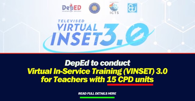 DepEd to conduct Virtual In-Service Training (VINSET) 3.0 for Teachers with 15 CPD units