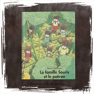 La famille Souris et le potiron, de Kazuo Iwamura, Editions Ecole des Loisirs, livre pour enfant qui aborde l'automne