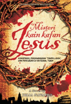  tergeletak di antara rerumputan kebakaran yang terjadi di katedral Turin Misteri Kain Kafan Jesus - Julia Navarro