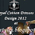 Ittehad Cotton Dresses Design 2012 | Royal Cotton products by Itteahad Textiles