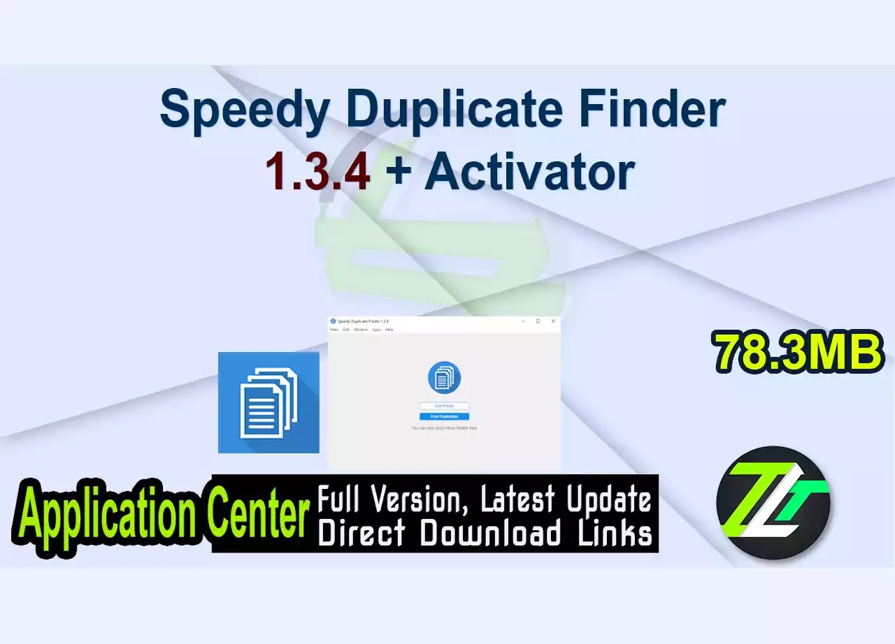 Speedy Duplicate Finder 1.3.4 + Activator
