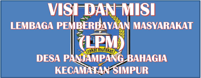 Visi Misi LPM Desa Panjampang Bahagia