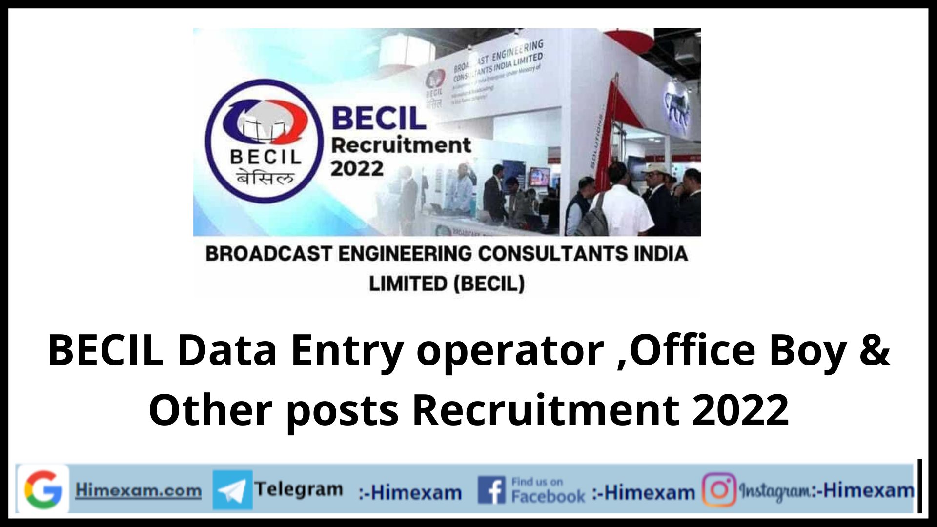 BECIL Data Entry operator ,Office Boy & Other posts Recruitment 2022