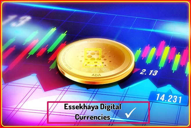 Essekhaya Digital Currencies