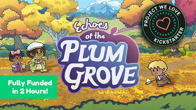 Echoes of the Plum Grove Kickstarter