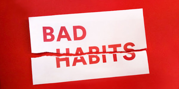 Break Bad Habits and Improve Yourself - Tips and Advice!
