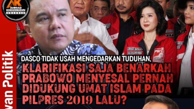 Dasco Tidak Usah Mengedarkan Tuduhan, Klarifikasi Saja Benarkah Prabowo Menyesal Pernah Didukung Umat Islam Pada Pilpres 2019 Lalu?