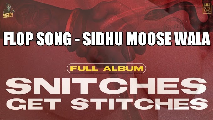 Flop Song Lyrics In Hindi - Sidhu Moose Wala