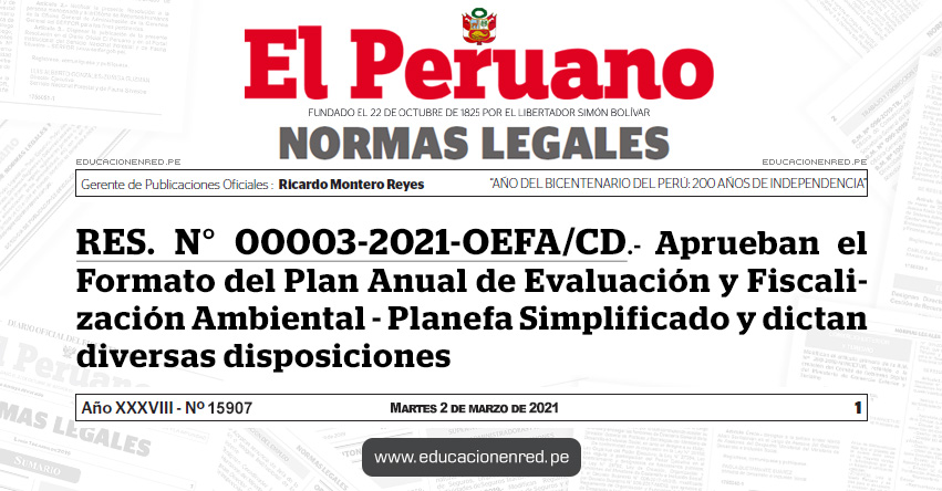 RES. N° 00003-2021-OEFA/CD.- Aprueban el Formato del Plan Anual de Evaluación y Fiscalización Ambiental - Planefa Simplificado y dictan diversas disposiciones