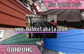 Harga Atap Spandek Pasir Ciparay Terbaru 2025