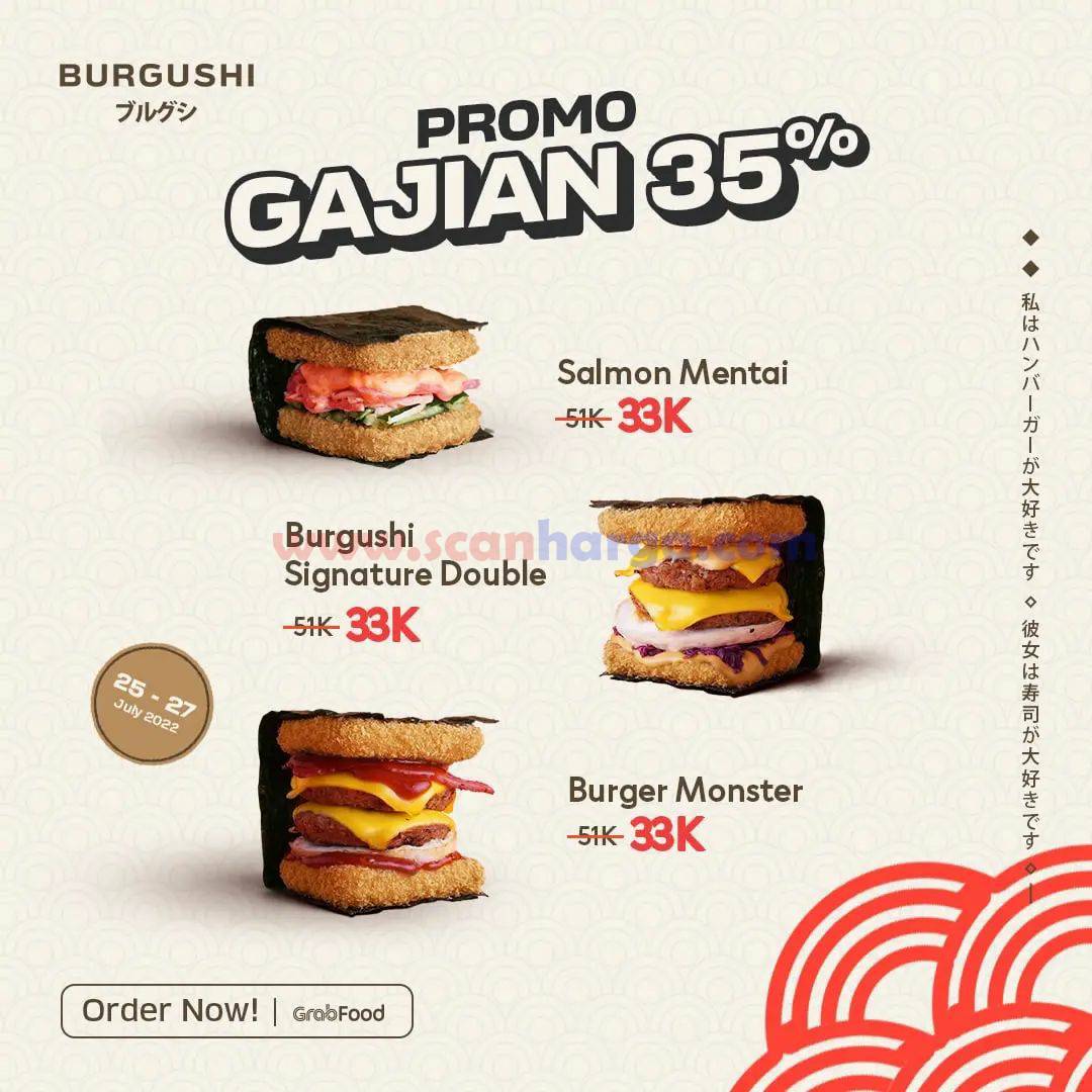 BURGUSHI Promo GAJIAN – DISKON hingga 35%