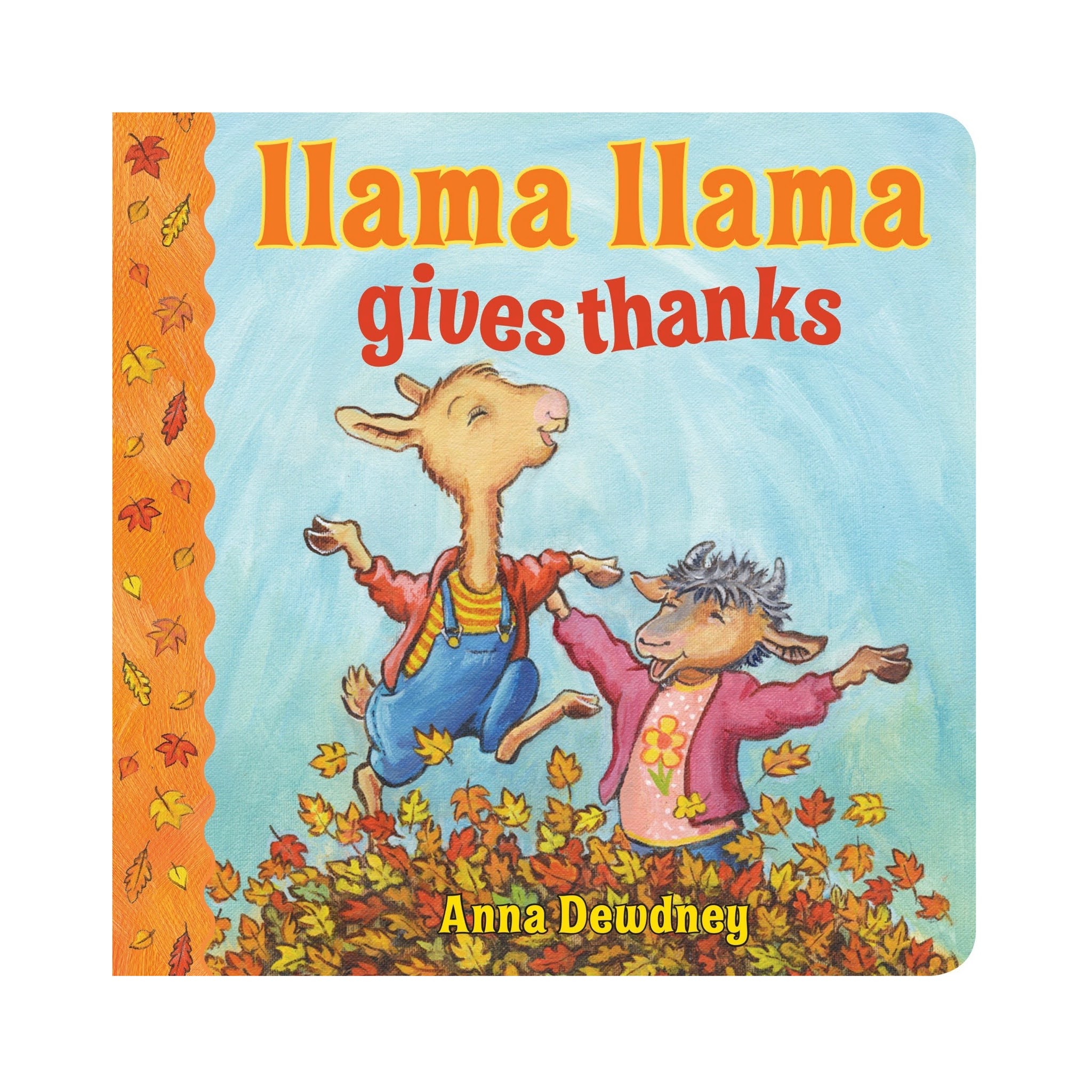 Kids Thanksgiving Book: Llama Llama Gives Thanks