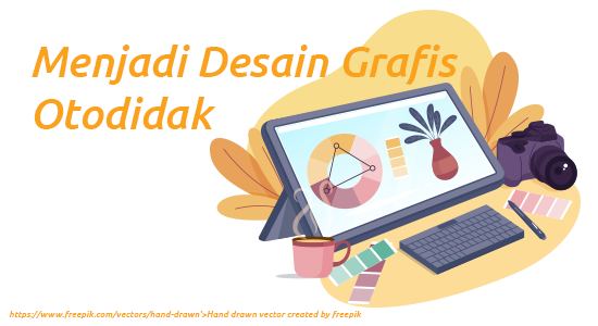 19+ Belajar Desain Grafis Otodidak