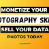  How to Monetize Your Photography Skills: Sell Your Data and Photos Today