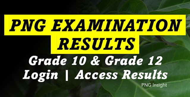 png grade 12 exam results 2023 - png results pg - how do i get my png exam results?.results.news