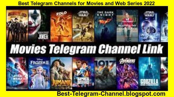 Best Telegram Channels for Movies and Web Series 2022