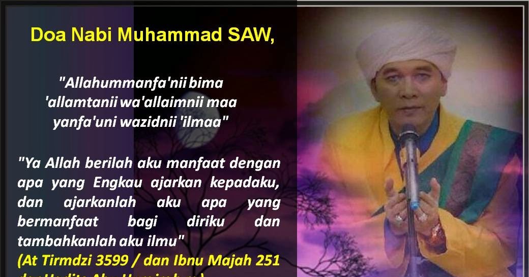 Doa Nabi Muhammad SAW Untuk Ilmu Yang Bermanfaat - Majelis 