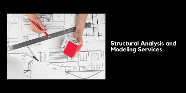 Structural Analysis and Modeling Services