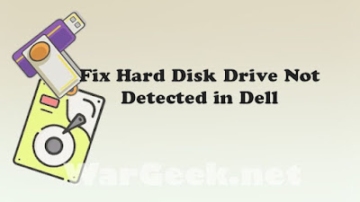 Fix Hard Disk Drive Not Detected in Dell