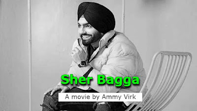 Sher Bagga Movie Download