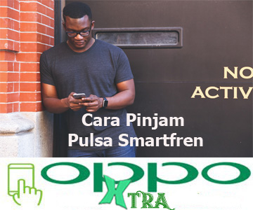 Cara Pinjam Pulsa Smartfren