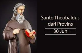 Santo Santa 30 Juni, Santo Theobaldus, Pertapa