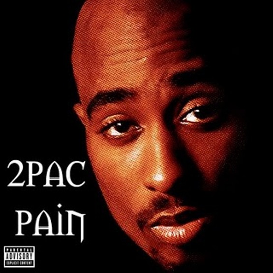 images of 2pac. 2Pac - Pain (Single) - 1994 -