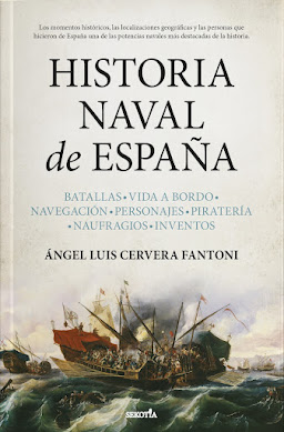 Charla con Ángel Luis Cervera Fantoni, autor del libro Historia Naval de España